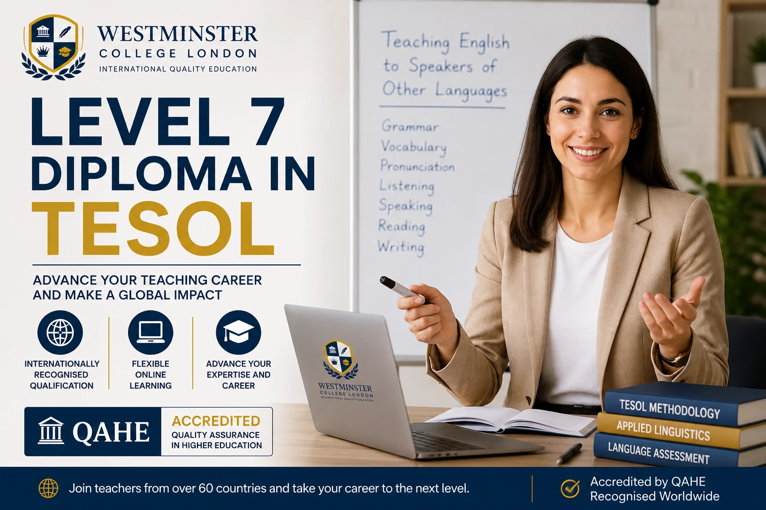 Level 7 Diploma in Teaching English to Speakers of Other Languages (TESOL)